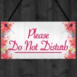 Please Do Not Disturb Therapist Hotel Privacy Hanging Plaque