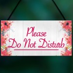 Please Do Not Disturb Therapist Hotel Privacy Hanging Plaque