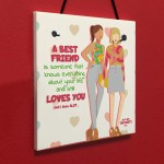 Best Friend Still Loves You Hanging Friendship Sign Love Gifts 