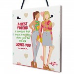 Best Friend Still Loves You Hanging Friendship Sign Love Gifts 