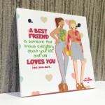 Best Friend Still Loves You Hanging Friendship Sign Love Gifts 