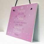 Friendship Sign Best Friend are Like Stars Plaque Gift Thank You