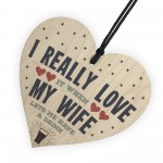 Love My Wife Funny Novelty Alcohol Wooden Heart Sign Gift Plaque