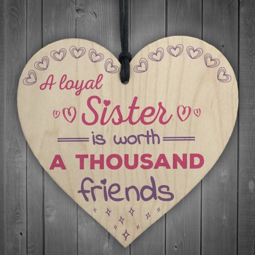 Loyal Sister Shabby Chic Wooden Hanging Heart Plaque Sign