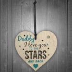 Stars And Back Fathers Day Dad Daddy Wooden Heart Sign Gift