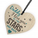 Stars And Back Fathers Day Dad Daddy Wooden Heart Sign Gift