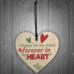 Forever In My Heart Anniversary Gift Friends Wooden Heart Plaque