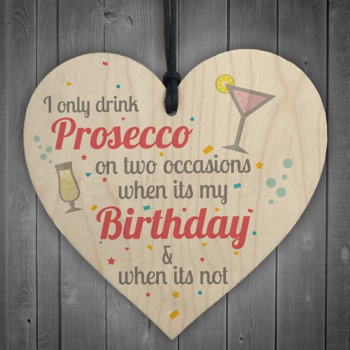 Prosecco Friend Friendship Plaque Sign Funny Wooden Gift Alcohol