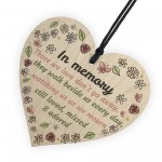 In Memory Wooden Heart Family Memorial Mum Dad Nan Grandad Sign