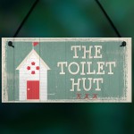 The Toilet Hut Shabby Chic Bathroom Sign Seaside Plaques Gifts