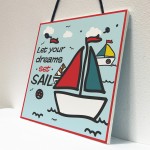 Set Sail Chic Signs Sailing Nautical Seaside Plaques Boat Gifts