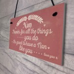 Nan Love You All Hanging Plaque Nanny Grandma Birthday Gift SIGN