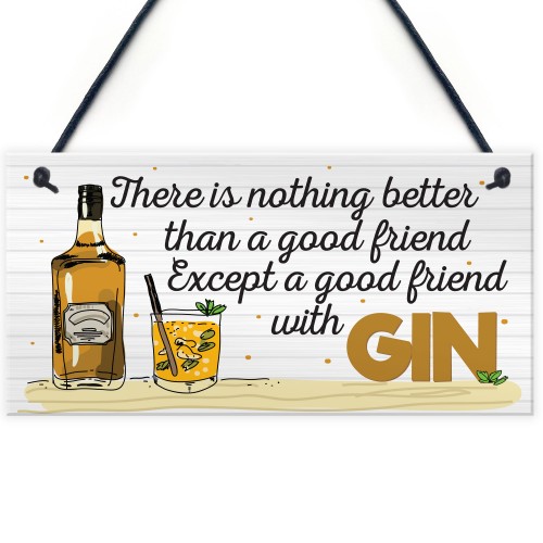 Friend With GIN Party Drink Gift Cocktail Novelty Hanging Plaque