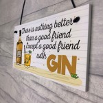 Friend With GIN Party Drink Gift Cocktail Novelty Hanging Plaque