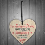 Got The Best Daughter Hanging Heart Signs Mum Family Love Gifts