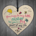 Little Sister Big Part Wood Heart Plaque Sister Bestfriend Gifts