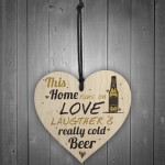 Love Laughter & Beer Funny Heart Plaques Alcohol Novelty Gifts