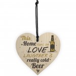 Love Laughter & Beer Funny Heart Plaques Alcohol Novelty Gifts