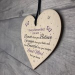 Braver Stronger Smarter & Beautiful Wooden Heart Friendship Sign