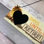 Days Until I Retire Chalkboard Countdown Plaque Retirement Sign