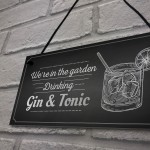 In The Garden Drinking Gin & Tonic Wall Hanging Plaque Chic Sign