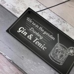 In The Garden Drinking Gin & Tonic Wall Hanging Plaque Chic Sign