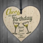 Cheers Birthday Friendship Friend Gift Alcohol Novelty Sign 