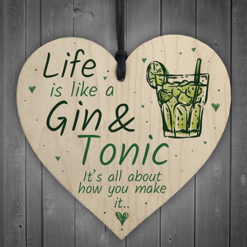 Life Is Like Novelty Kitchen Heart Wood Plaque Birthday Gin Sign