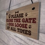 Please Close The Gate Hanging Plaque Security Garden Fence Sign