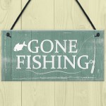 Gone Fishing Hanging Plaque Nautical Sign Dad Grandad Birthday