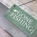 Gone Fishing Hanging Plaque Nautical Sign Dad Grandad Birthday