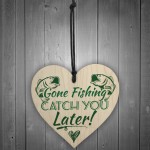 Gone Fishing Catch You Later Novelty Wooden Plaque Fisherman