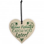 Gone Fishing Catch You Later Novelty Wooden Plaque Fisherman