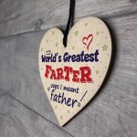 World's Greatest Farter Fathers Day Dad Wood Heart Sign Funny