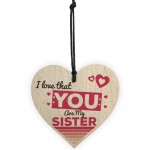 Sister Friend Friendship Gift Wooden Hanging Heart Plaque Sign