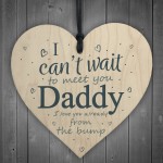 Daddy To Be Can't Wait Wooden Heart Dad Father Funny Card Love 