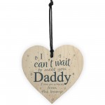 Daddy To Be Can't Wait Wooden Heart Dad Father Funny Card Love 