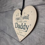 Daddy To Be Can't Wait Wooden Heart Dad Father Funny Card Love 