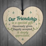 Our Friendship Quote Wood Heart Sign Best Friend Plaque Birthday