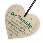 Our Friendship Quote Wood Heart Sign Best Friend Plaque Birthday