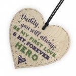 Daddy Forever Hero Fathers Day Dad Birthday Gift Wood Heart Sign