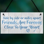 Friends Forever Friendship Sign Best Friend Plaque Thank You