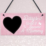 Baby Countdown Sign Mum Mummy Daddy Grandparents Baby 