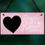 Baby Countdown Sign Mum Mummy Daddy Grandparents Baby 