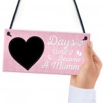 Baby Countdown Sign Mum Mummy Daddy Grandparents Baby 