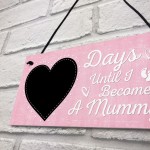 Baby Countdown Sign Mum Mummy Daddy Grandparents Baby 