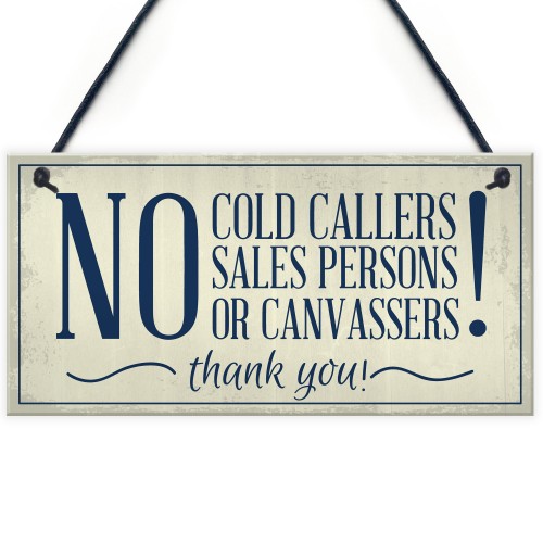 No Cold Callers Canvassers Religious Groups Front Door House 