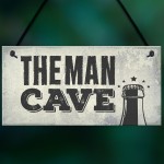 Man Cave Plaque Fathers Day Alcohol Gift Games Room Boys Bedroom