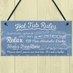 Hot Tub Rules Novelty Hanging Garden Shed Plaque Jacuzzi Pool