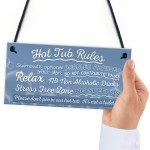 Hot Tub Rules Novelty Hanging Garden Shed Plaque Jacuzzi Pool